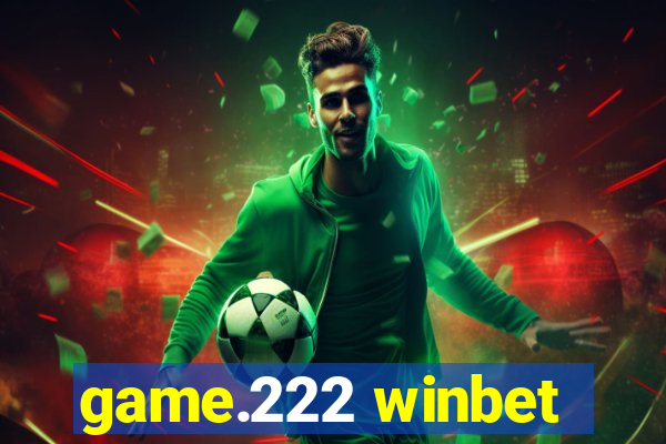 game.222 winbet
